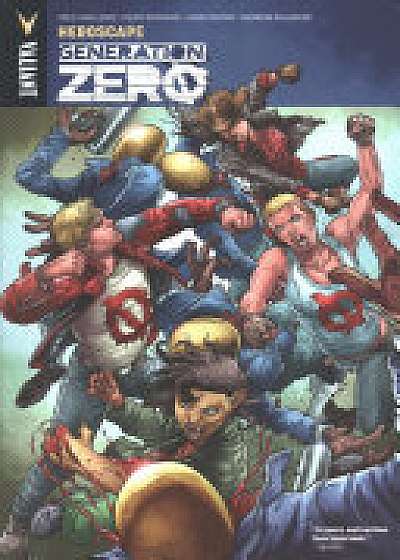 Generation Zero Volume 2: Heroscape