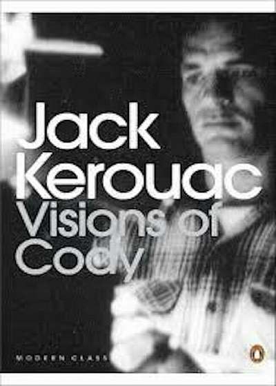 Visions of Cody, Paperback