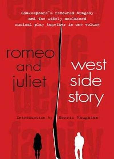 Romeo and Juliet and West Side Story, Paperback