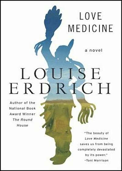 Love Medicine: Newly Revised Edition, Paperback