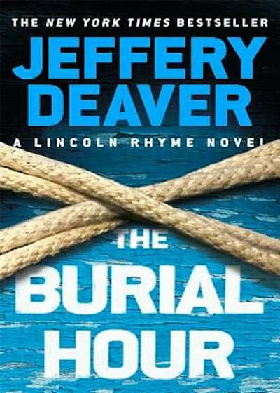 The Burial Hour, Hardcover