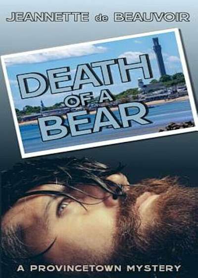 Death of a Bear: A Provincetown Mystery, Paperback