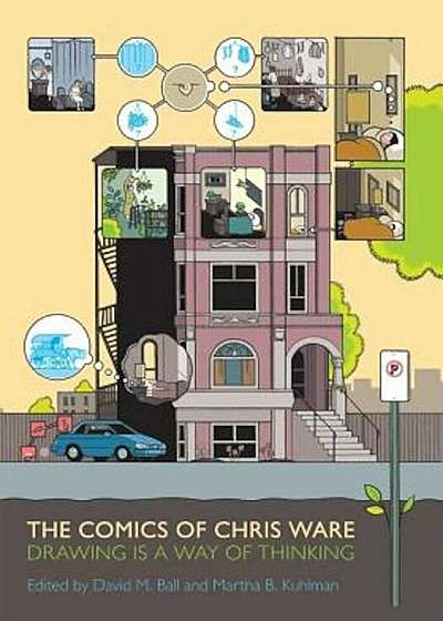 The Comics of Chris Ware: Drawing Is a Way of Thinking, Paperback