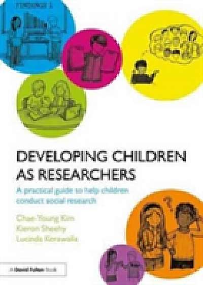 Coperta cărții Developing Children as Researchers