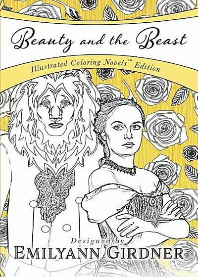Beauty and the Beast: Coloring Novel Edition, Paperback