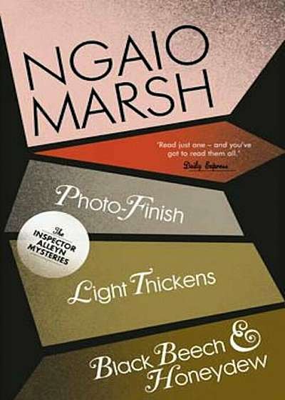 Photo-Finish / Light Thickens / Black Beech and Honeydew, Paperback