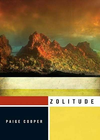 Zolitude, Paperback