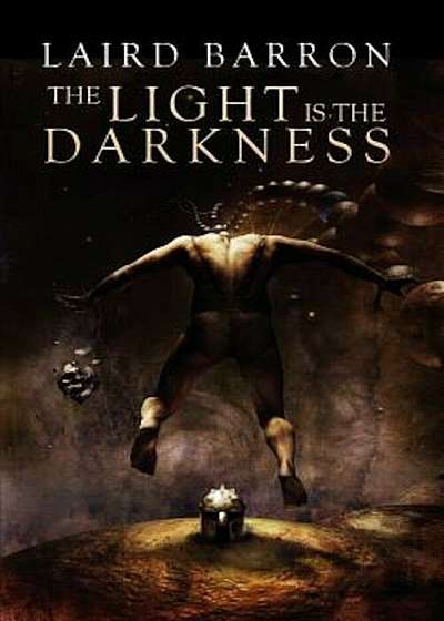 The Light Is the Darkness, Paperback