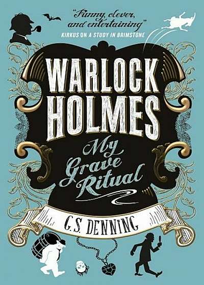 Warlock Holmes - My Grave Ritual, Paperback