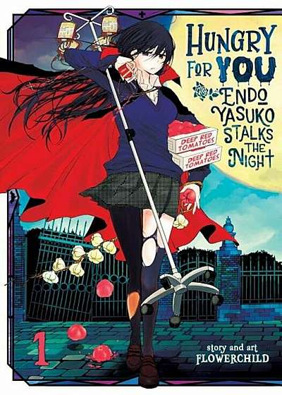 Hungry for You: Endo Yasuko Stalks the Night Vol. 1, Paperback
