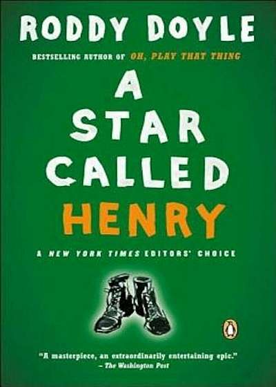 A Star Called Henry, Paperback