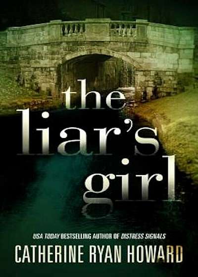 The Liar's Girl, Hardcover