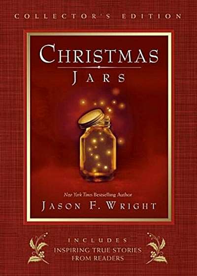 Christmas Jars Collector's Edition, Hardcover