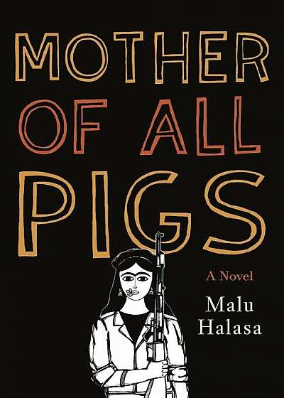 Mother of All Pigs, Paperback