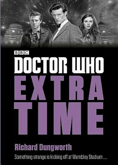 Doctor Who: Extra Time, Paperback