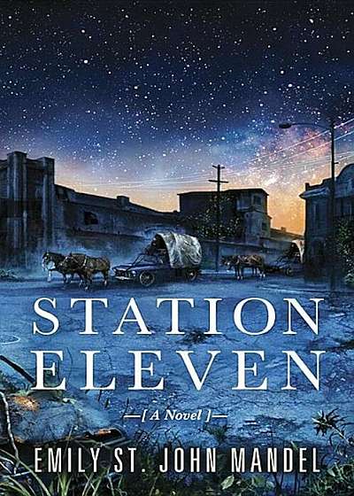 Station Eleven, Hardcover