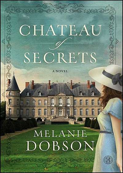 Chateau of Secrets, Paperback