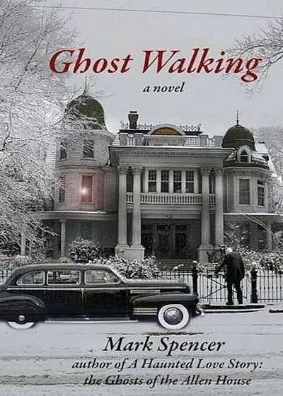 Ghost Walking, Paperback