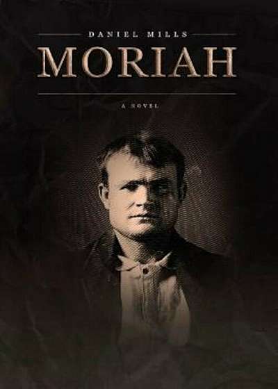 Moriah, Paperback