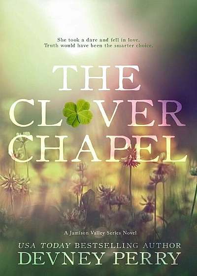 The Clover Chapel, Paperback