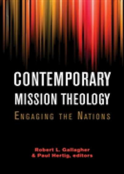 Contemporary Mission Theology