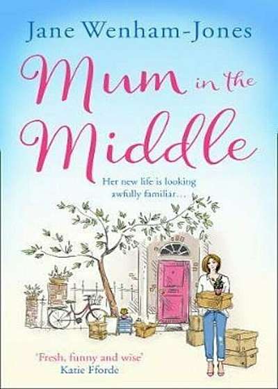 Mum in the Middle, Paperback