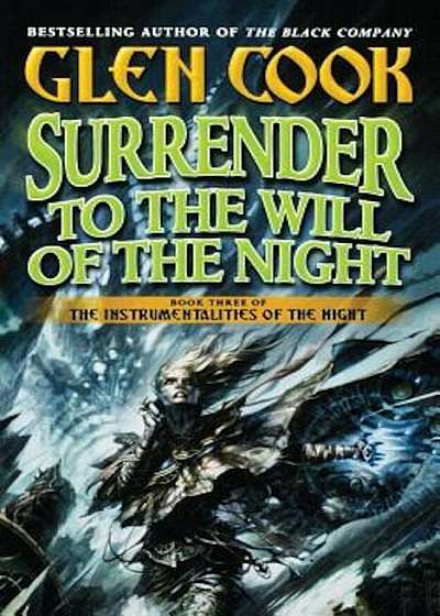 Surrender to the Will of the Night, Paperback