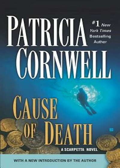 Cause of Death: Scarpetta (Book 7), Paperback