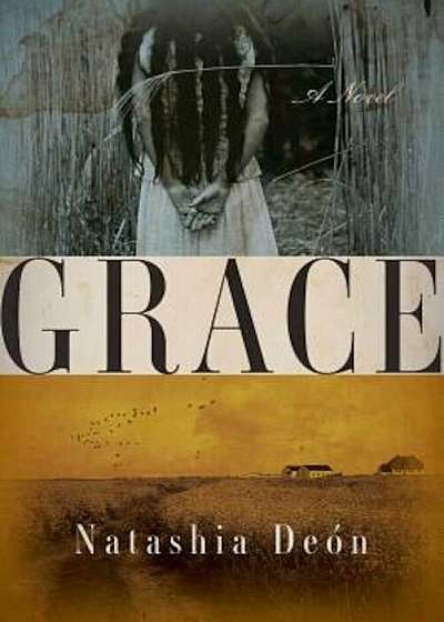 Grace, Hardcover