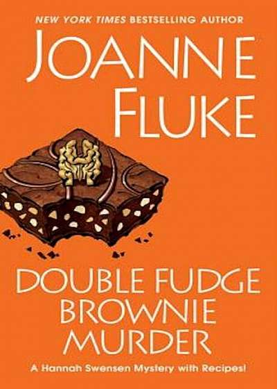 Double Fudge Brownie Murder, Paperback