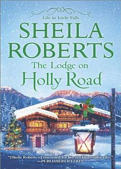 The Lodge on Holly Road, Paperback