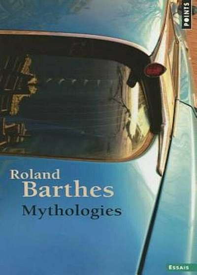Mythologies, Paperback
