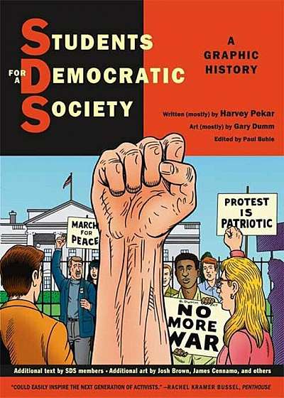 Students for a Democratic Society: A Graphic History, Paperback