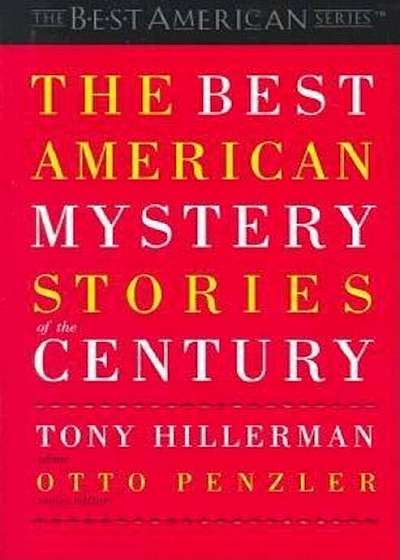 The Best American Mystery Stories of the Century, Paperback