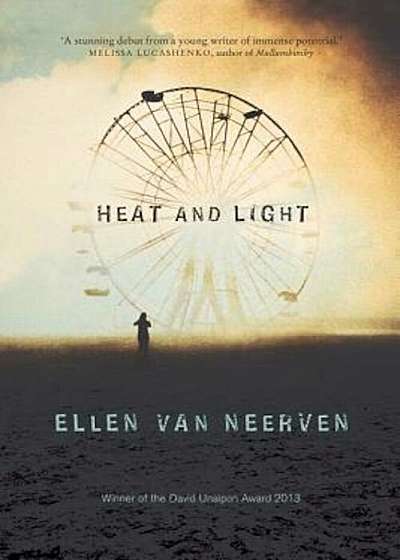 Heat and Light, Paperback