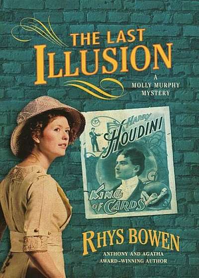 The Last Illusion: A Molly Murphy Mystery, Paperback