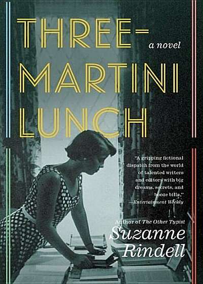 Three-Martini Lunch, Paperback