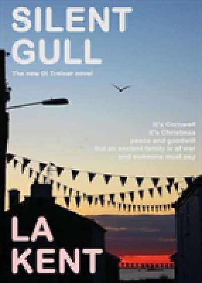Coperta cărții Silent Gull de L. A. Kent