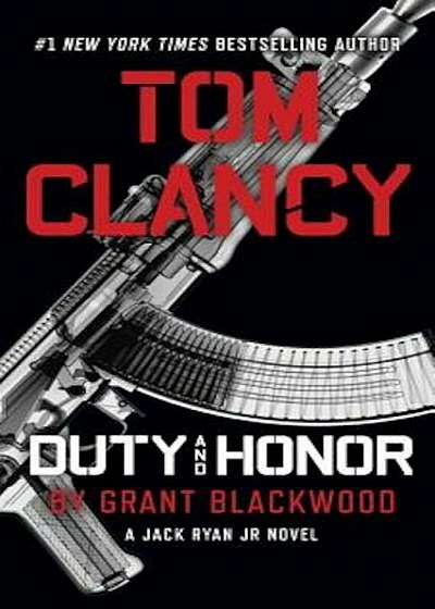 Tom Clancy Duty and Honor, Paperback