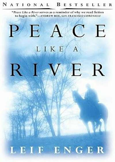 Peace Like a River, Paperback