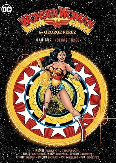 Wonder Woman by George Perez Omnibus Vol. 3, Hardcover