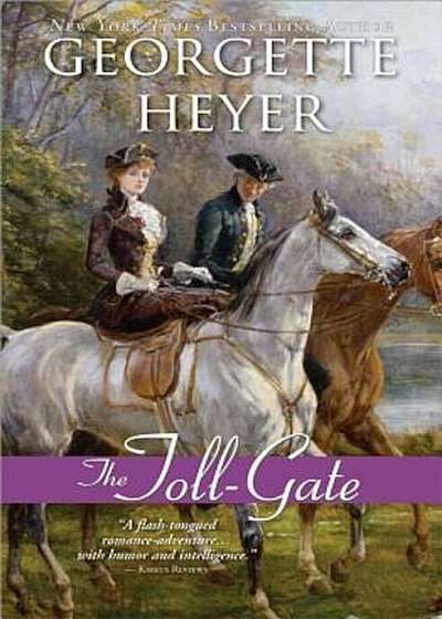 The Toll-Gate, Paperback