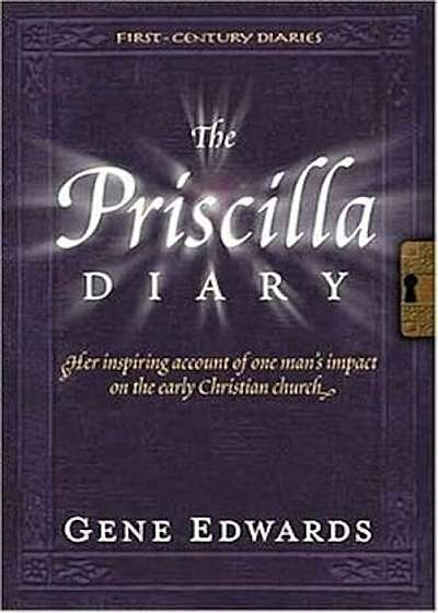 The Priscilla Diary, Paperback