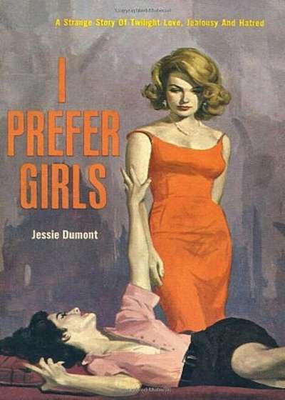 I Prefer Girls, Paperback