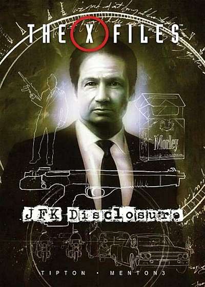 The X-Files: JFK Disclosure, Hardcover