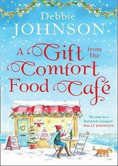 Gift from the Comfort Food Cafe, Paperback