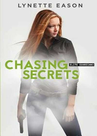 Chasing Secrets, Paperback