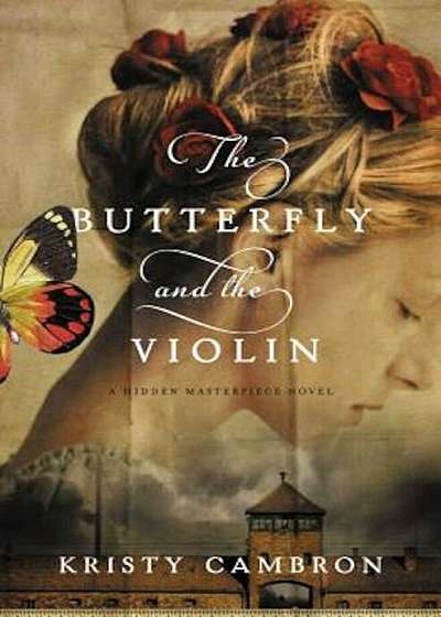 The Butterfly and the Violin, Paperback