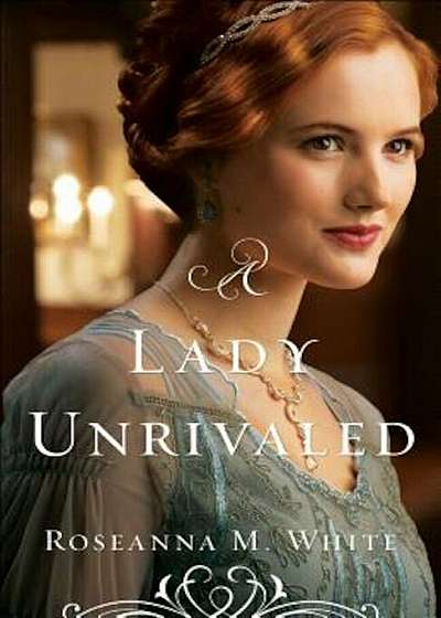 A Lady Unrivaled, Paperback