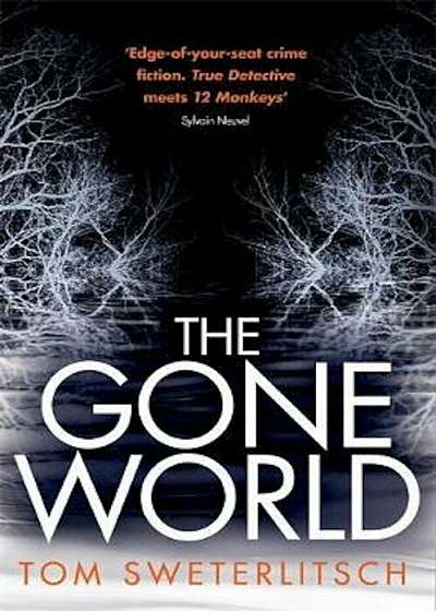 Gone World, Paperback